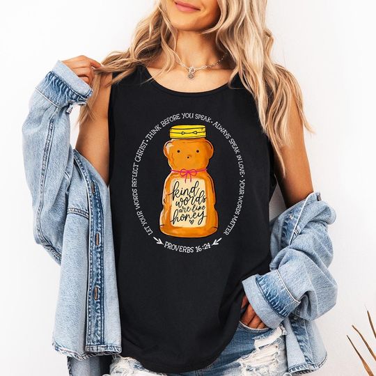 Discover Kind Words Are Like Honey Tank Top, Be Kind Shirt, Christian Apparel, Scripture Gifts, Bible Verse Christian Tee