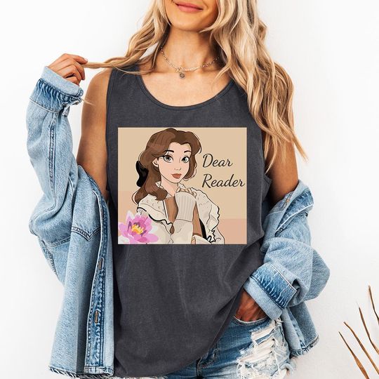 Discover Belle Dear Reader Tank Top, Belle's Book Club, Tale as old as time, Beauty and the Beast tee, Belle Reading shirt