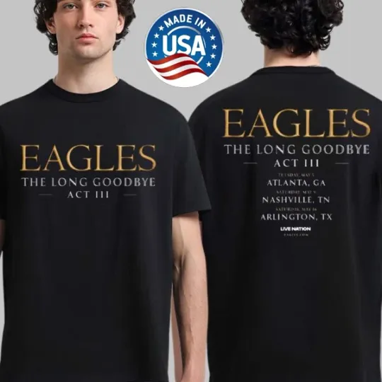 Discover Eagles The Long Goodbye Act III 2026 North American Stadium Tour T-Shirt