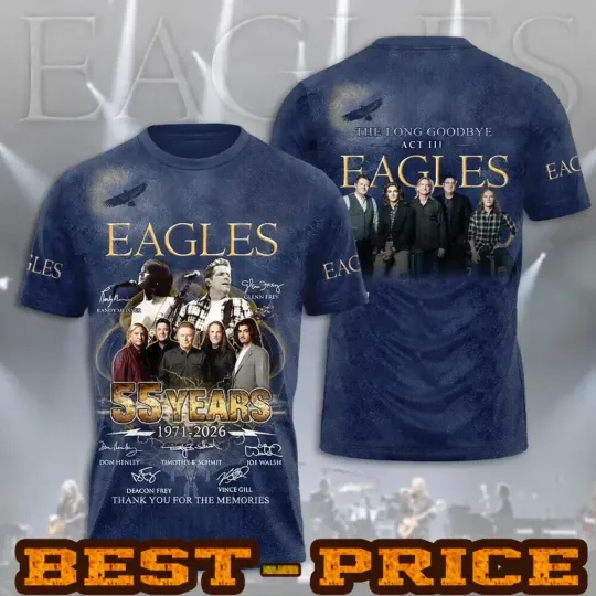 Discover The Eagles 55th Anniversary The Long Goodbye Act III Tour 2026 AOP 3D Shirt
