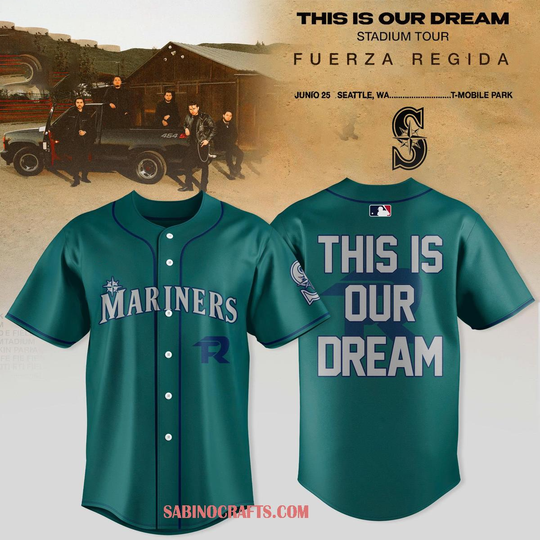 Seattle Mariners This Is Our Dream x Fuerza Regida Tour 2026 Baseball Jersey