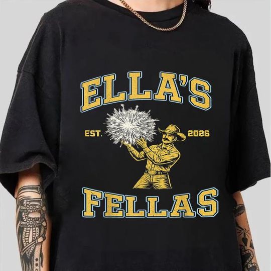 Discover Vintage Fellas Ellas T-Shirt, Western Tee, Country Concert Apparel, Ella's Fellas 2026 Western, Cowboy Cheerleader Shirt