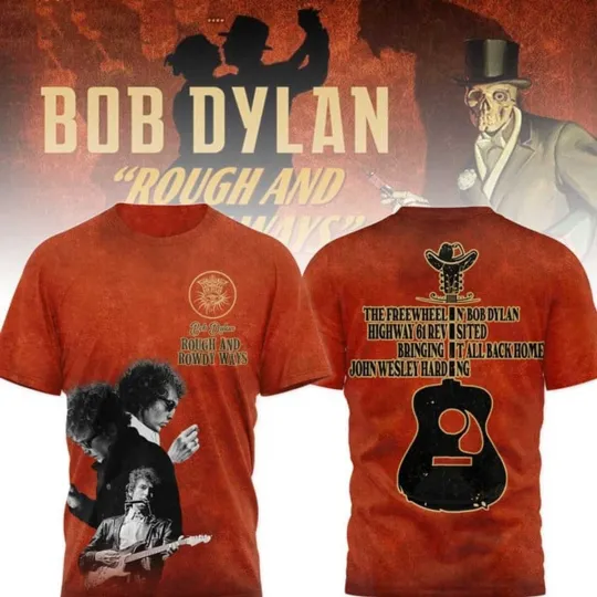 Bob Dylan Rough And Rowdy Ways 3D T-Shirt