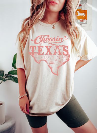 Discover Choosin' Texas Tshirt, Country State Pride Tee, Western Texas Shirt, Pride Wear Outfit, Texas Lover Gift, Country Lifestyle Top, Texan Shirt