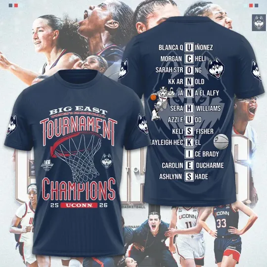 UConn Huskies Women’s Basketball 2026 Big East Champions 3D T Shirt