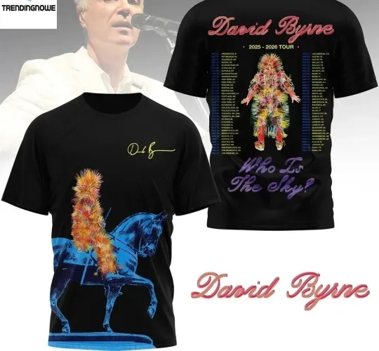 Special  New David Byrne 2026 Tour Who Is The Sky 3D T-shirt