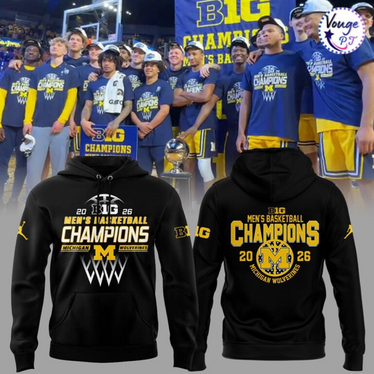 Discover Michigan Wolverines Big 10 Men’s Basketball Champions 2026 Hoodie