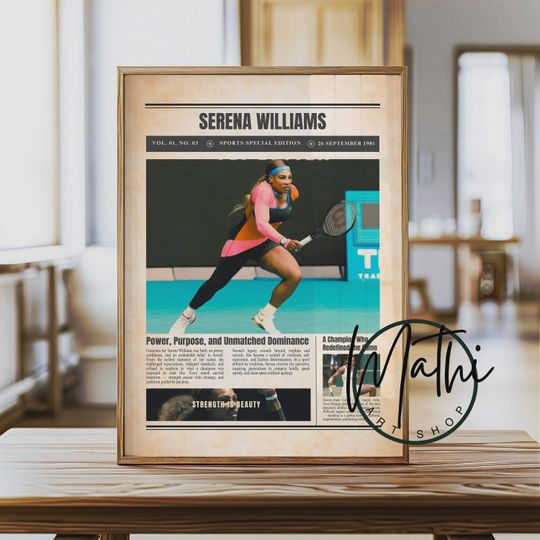 Discover Serena Williams Newspaper Poster: Sports Special Edition Tennis Wall Art (Digital or Physical)