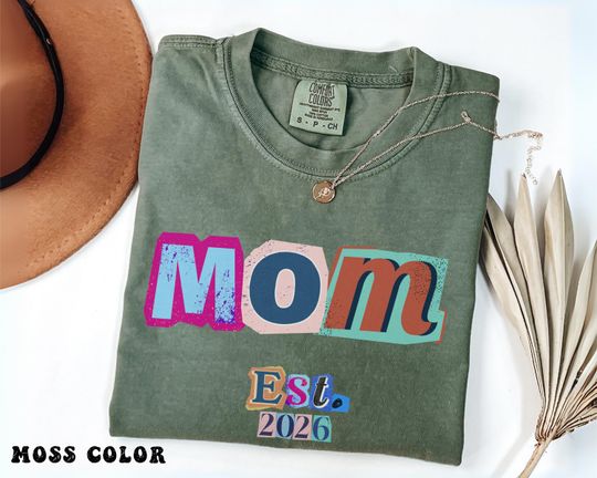 Discover Mom Est 2026 Shirt Colorful Ransom Letter Design, Comfort Colors Mama Tee, First Mothers Day Gift, New Mom Birthday Gift