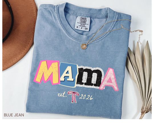 Discover Mama Est 2026 Shirt, Personalized Mothers Day Gift For Mom, Pregnancy Announcement Tee