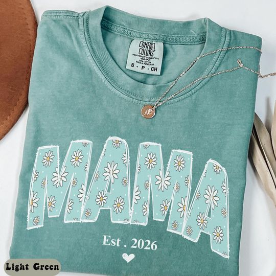 Discover Mama Est 2026 Shirt, Daisy Mama Shirt, New Mom Gift, Mom To Be Shirt, Floral Mama Tee, Mothers Day Gift Shirt For Mama, Gift For Mom Shirt.