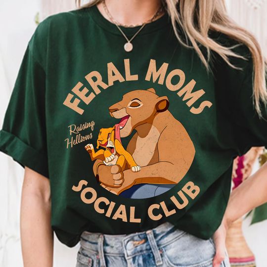 Discover Vintage Disney Simba Sarabi Raising Hellions T-shirt, Lion King Feral Moms Soociial Clubb Tee,  Disney Mom Shirt