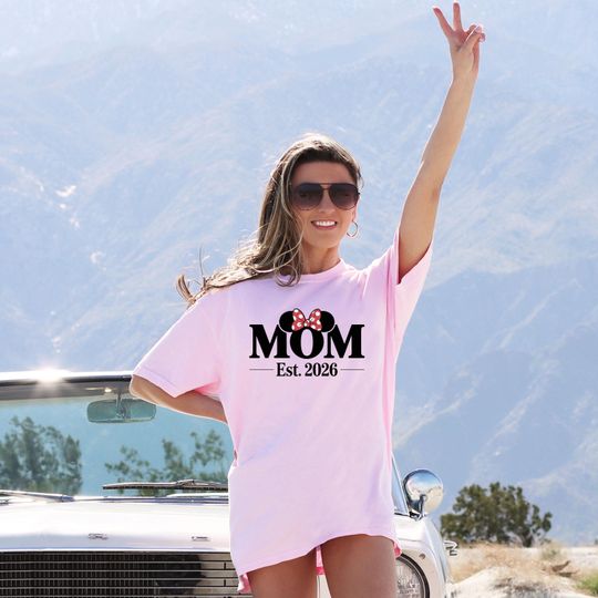 Discover Comfort Colors Minnie Mom Est 2026 Shirt, Disney Mom T-Shirt, New Mom Gift, Disney Family Trip 2026, Mother's Day Gift