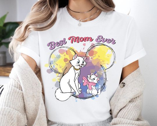 Discover Disney Best Mom Ever The Aristocats T-Shirt, Disneyland Family Tee, Disney Mommy Shirt, Mothers Day T-Shirt
