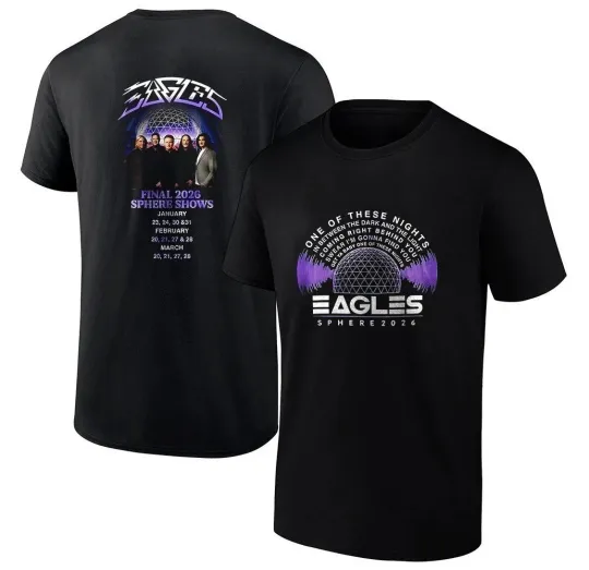 Discover Eagles Final 2026 Sphere Shows One Of These Nights T-Shirt