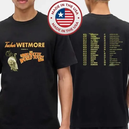Discover Tucker Wetmore 2026 BRUNETTE WORLD TOUR Dates Part 2 T-Shirt