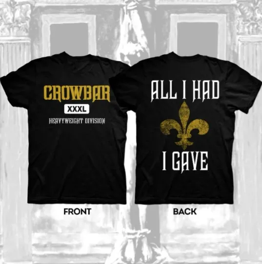 Discover Crowbar Us Spring Tour date 2026 "All I Had" T-Shirt AN67526