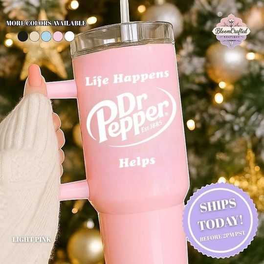 Discover Life Happens Dr Pepper Helps Stainless Steel Tumbler 20oz 40oz