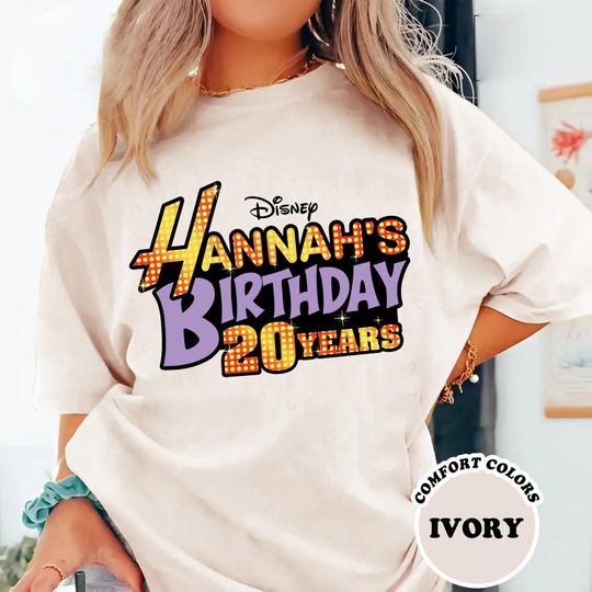 Hannah's Birthday 20 Years Anniversary Shirt, Hannah Montana Fan Tee, Disneyland Family Matching Shirt,Disneyland Musical