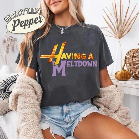 Having a Meltdown Hannah Montana Shirt, Vintage 90s Hannah Montana Logo Tee, Mental Health Humor Shirt, Sarcastic Meme Tee