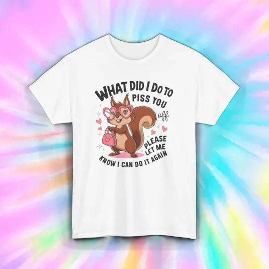 Discover Sassy Squirrel T-Shirt Funny Cute Let Me Do It Again Humor Tee