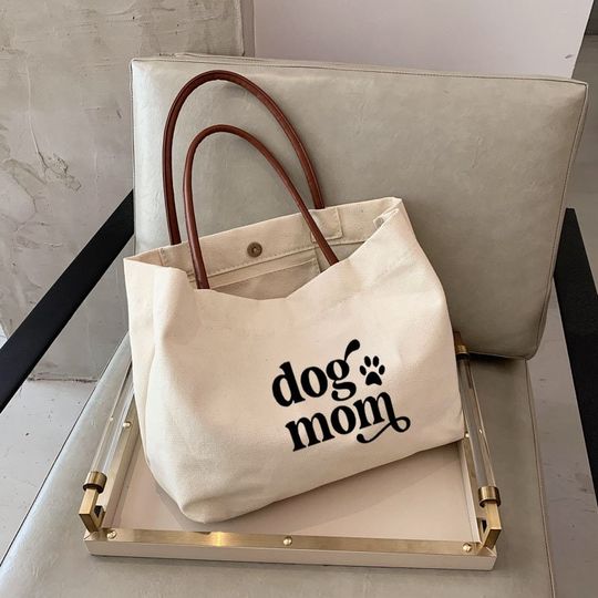 Canvas Tote Bag with Leather Handles - Dog Mom  Gift for Birthday