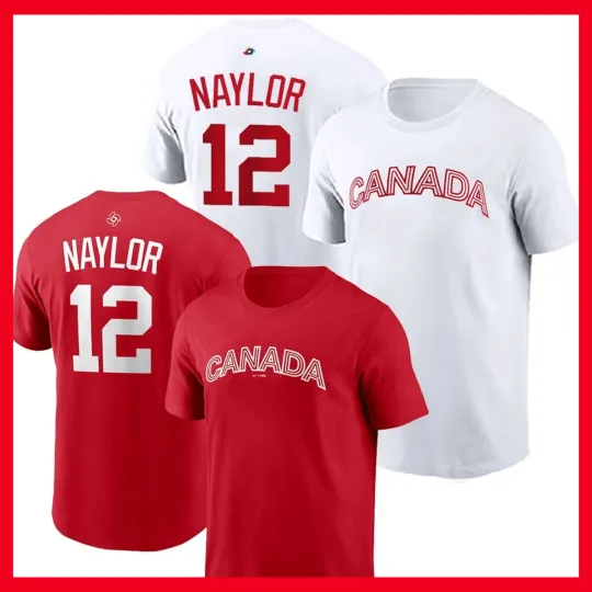 Discover NEW!!! Josh Naylor #12 Canada Baseball 2026 World Baseball Classic Name & Number