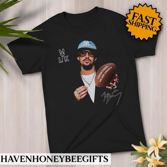 Together We Are America Bunny Halftime Show T-Shirt, Benito Bowl Shirt