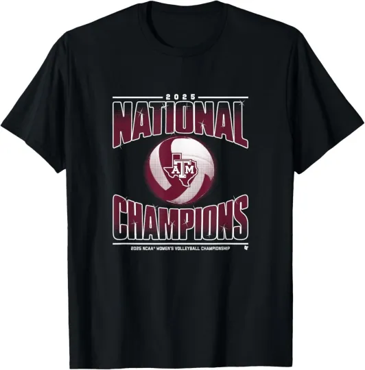 Discover Texas A&M Women's Volleyball 2025 NCAA Champions T-Shirt