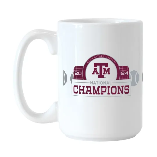 Discover Texas A&M Aggies 2024 NCAA Women's Tennis National Champions 15oz. Sublimated