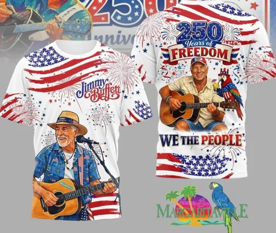 Jimmy Buffett Margaritaville America 250Th Anniversary 250 Years AOP 3D T-Shirt