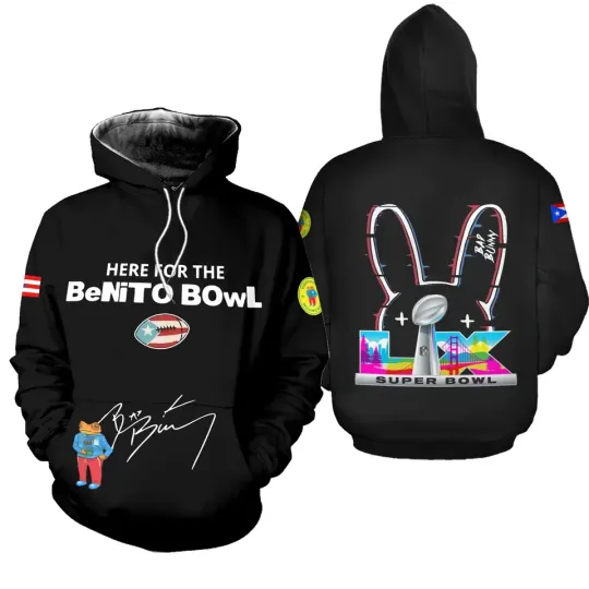 Discover Bad Bunny Here For The Benito Bowl 3D Hoodie