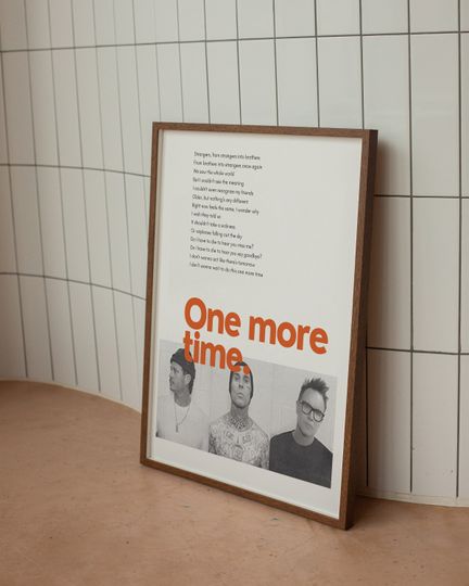 Discover B182 One More Time Song Lyric Print Nostalgic Wall Art for Pop Punk Fans