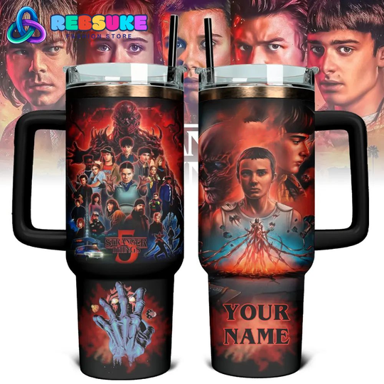 Stranger Things 5 New Custom Name Tumbler 40oz