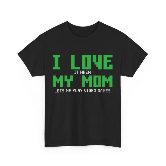 Discover Gamer T-Shirt, I Love My Mom Gaming Video Games Lovers Funny Shirt