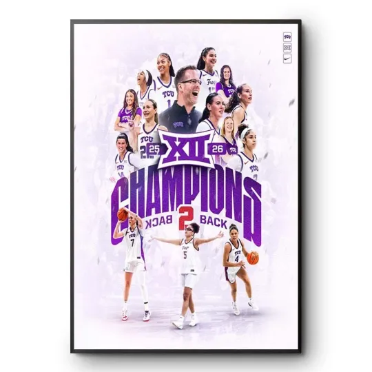 Discover TCU Womens Basketball Big 12 Champions 2025 2026 Poster Print