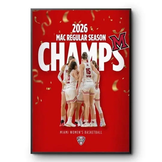 Discover Miami RedHawks Womens Basketball MAC Regular Season Champions 2026 Poster