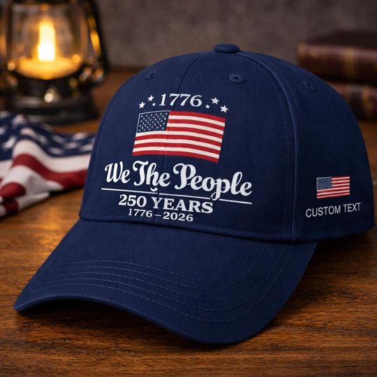 Discover Personalized America 250 Anniversary Hat, Custom Patriotic Family Cap, We The People 1776-2026 rs32l