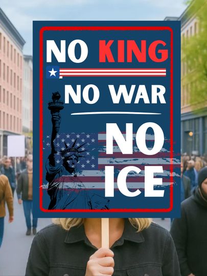 Abolish ICE No One Is Illegal Protest Sign, No Kings In America, Anti-Trump Resistance Political Protest, Resist Fascism Rally Sign