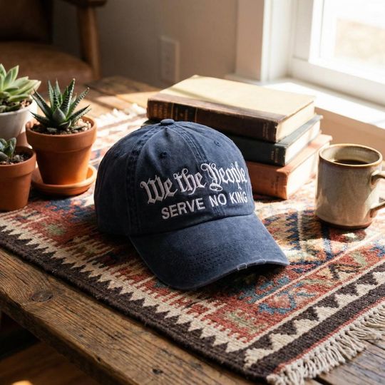 Discover Embroidered "We the People Serve No King" Hat, Embroidered Anti-Trump, Fuck ICE, Abolish ICE, Human Rights Activist, Pro-Immigration