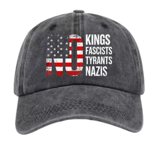 Discover Unisex NO Kings Fascists Tyrants Nazis Adjustable Cap-Patriotic Graphic Dad Hat