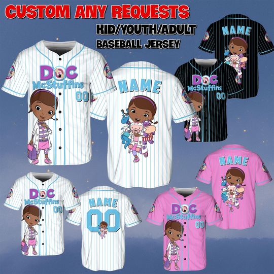 Discover Custom Doc McStuffins Movie Jersey, Disney Doc McStuffins Baseball Jersey, Doc McStuffins All Characters Shirt, McStuffins Family Jersey