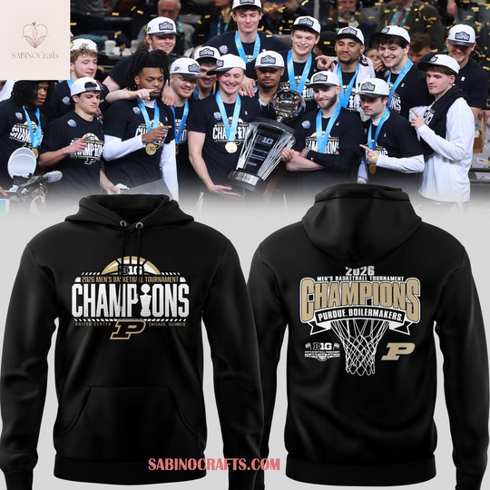Purdue Boilermakers 2026 Big Ten Men’s Basketball Tournament Champions Hoodie