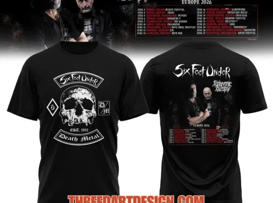 Discover Six Feet Under Europe Tour 2026 Death Metal AOP 3D T-Shirt