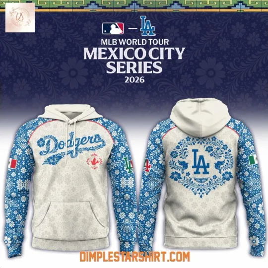 Discover Dodgers X Mlb World Tour Mexico City Series 2026 3D Hoodie