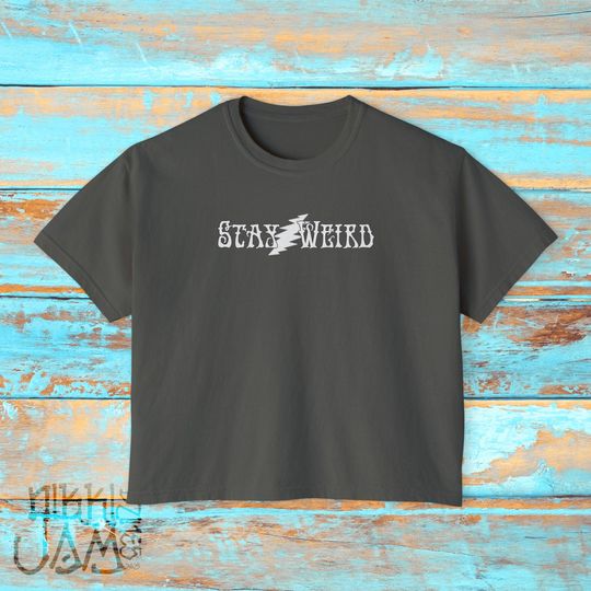 Stay Weird Women's Boxy Tee