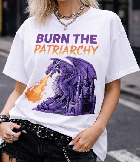 Feminist Protest Shirt Burn the Patriarchy Statement Graphic T Shirt Womens Rights Activist boxy Tee