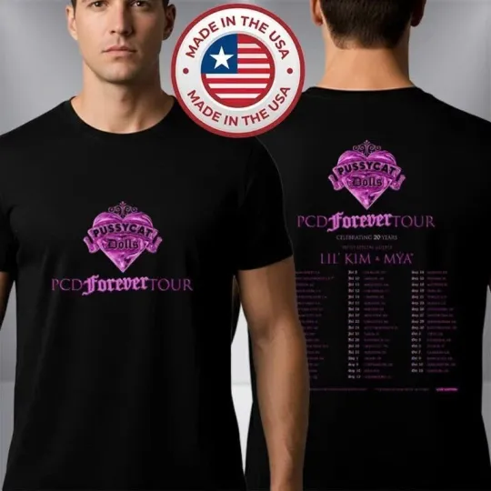 Discover The Pussycat Dolls PCD Forever Tour 2026 Celebrating 20 Years Schedule T-Shirt