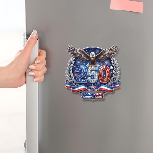 250th Anniversary Acrylic Magnet: 1776-2026 Semiquincentennial Decor, Patriotic Eagle Refrigerator Accessory