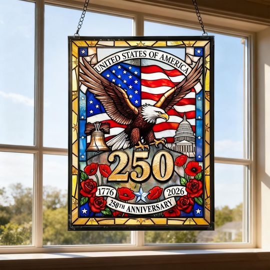 Personalized 250 Years Freedom USA, Patriotic Semiquincentennial 1776-2026 Glass Suncatcher